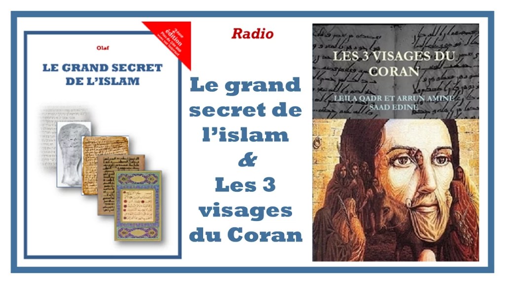 &laquo;&nbsp;Le grand secret de l’islam&nbsp;&raquo; sur Radio&nbsp;Courtoisie
