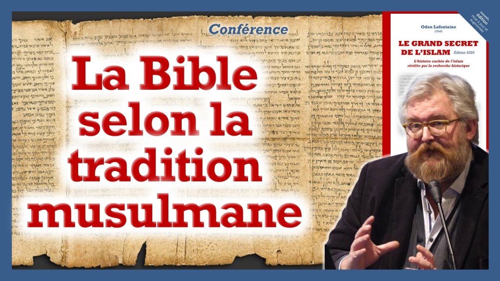 &laquo;&nbsp;La Bible selon la tradition musulmane&nbsp;&raquo;, par Odon&nbsp;Lafontaine