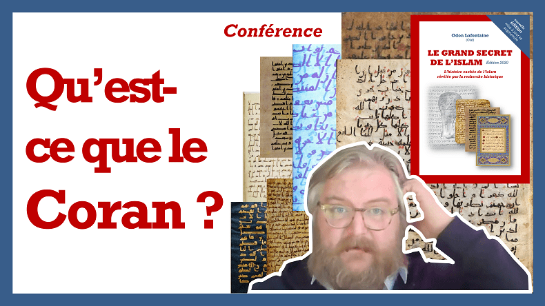 &laquo;&nbsp;Qu&rsquo;est-ce que le Coran ?&nbsp;&raquo;, par Odon&nbsp;Lafontaine