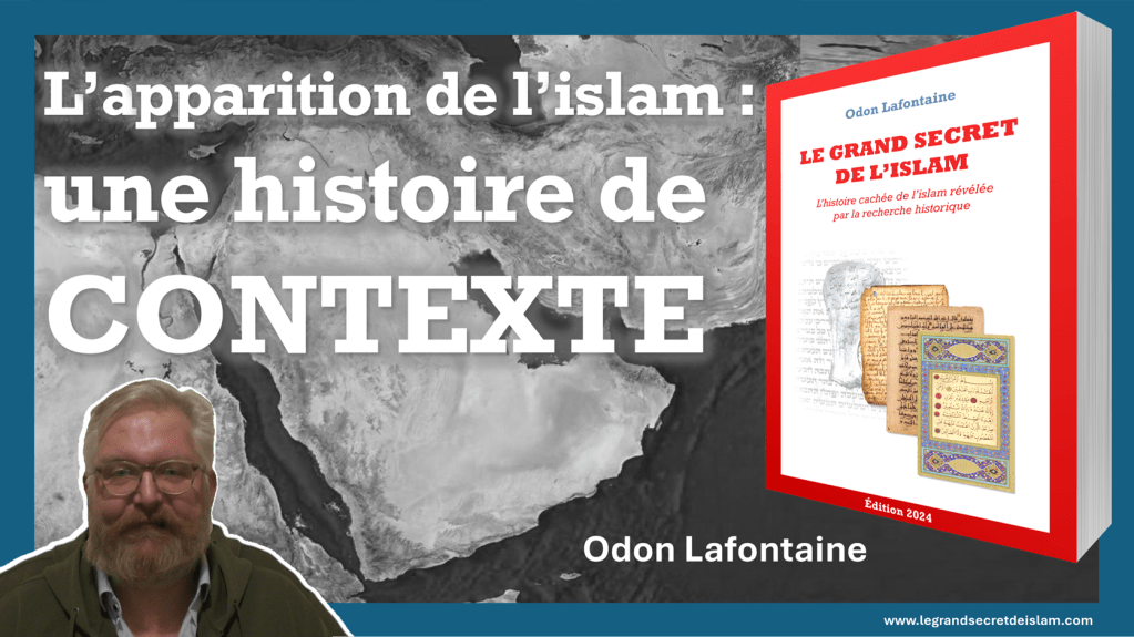 Le contexte réel de l&rsquo;apparition de&nbsp;l&rsquo;islam